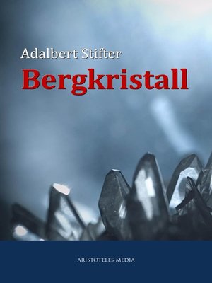 cover image of Bergkristall